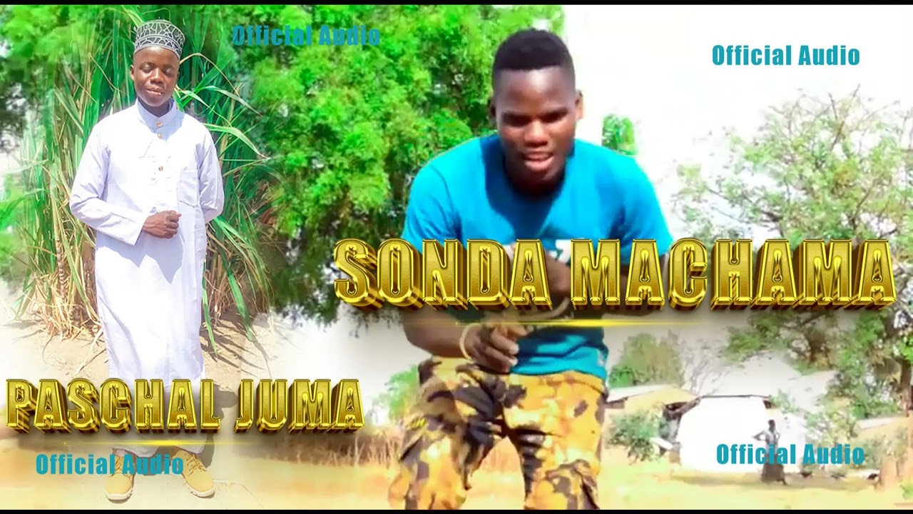 SONDA MACHAMA PASCHAL JUMA