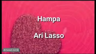 Ari Lasso - Hampa | Lirik Lagu Indonesia Ari Lasso - Hampa | Lirik Lagu Indonesia