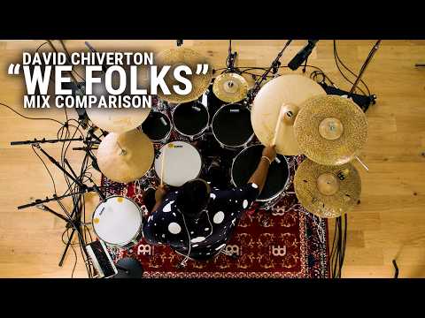 Meinl Cymbals - David Chiverton - "We Folks" Mix Comparison