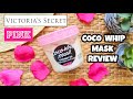 Victoria&#39;s Secret PINK Coco Whip Face Mask REVIEW || Coco Whip Mask by PINK
