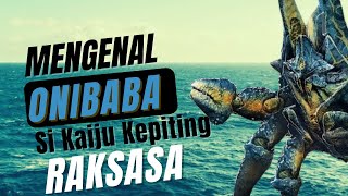 Mengenal Onibaba, si Kaiju Kepiting Raksasa yang Kuat