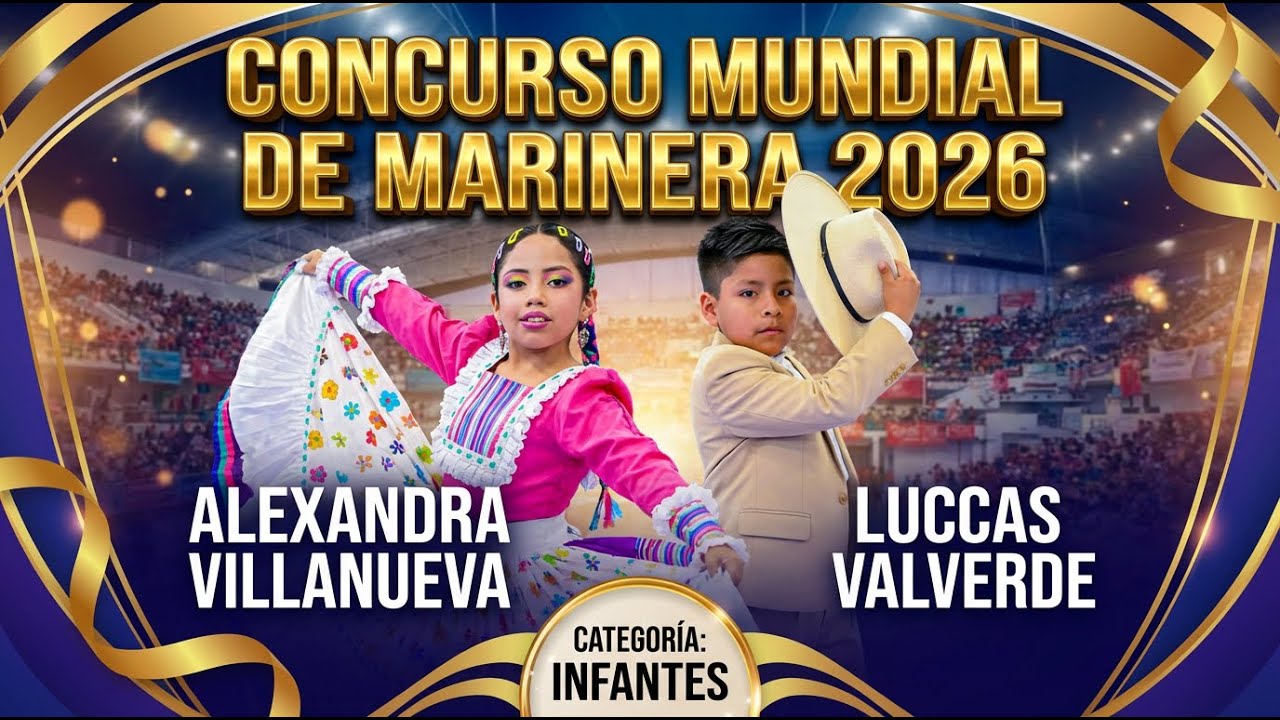 Ale & Luccas  Mundial de Marinera 2026