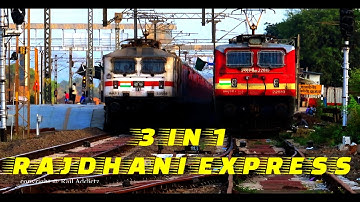 [3 IN 1]HIGH SPEED RAJDHANI EXPRESS INDIAN RAILWAYS: MUMBAI RAJDHANI AUGUSTKRANTI PUSH PULL RAJDHANI