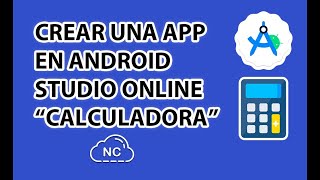 CÓMO CREAR UNA APP EN ANDROID STUDIO ONLINE