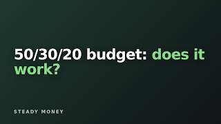 The 50/30/20 Budget Explained (And When It Doesn't Work)
