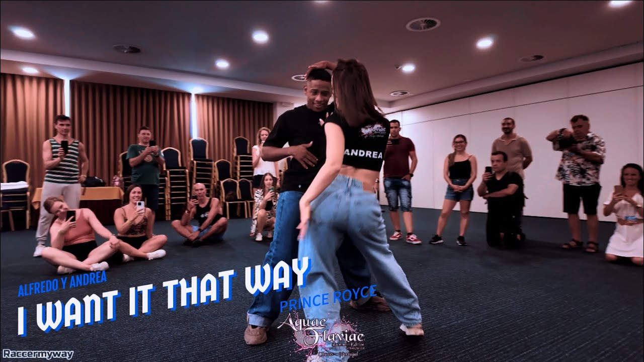 I Want It That Way - Prince Royce - Alfredo Y Andrea - Aquae Flaviae Congress I Want It That Way - Prince Royce - Alfredo Y Andrea - Aquae Flaviae Congress