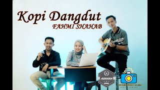 Kopi Dangdut - Fahmi Shahab (Cover By Novi Fitria F Ft Deni Zaelani)