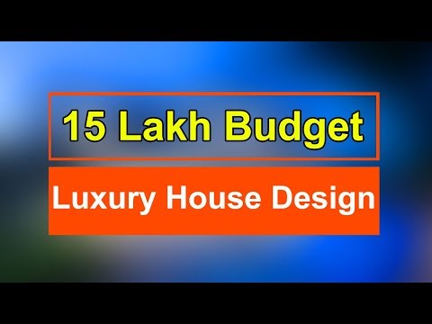 15 Lakh Budget House | Luxury House