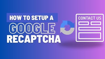 How To Setup Google reCaptcha With Contact Form 7