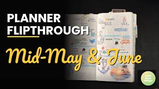 Mid May and June Planner Layouts | Sterling Ink Setup & Stickers