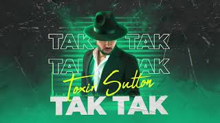 Toxir Sulton - Tak-tak (audio)