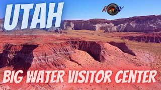 Big Water Utah Visitor Center  Kanab Utah  Scenic HWY 89
