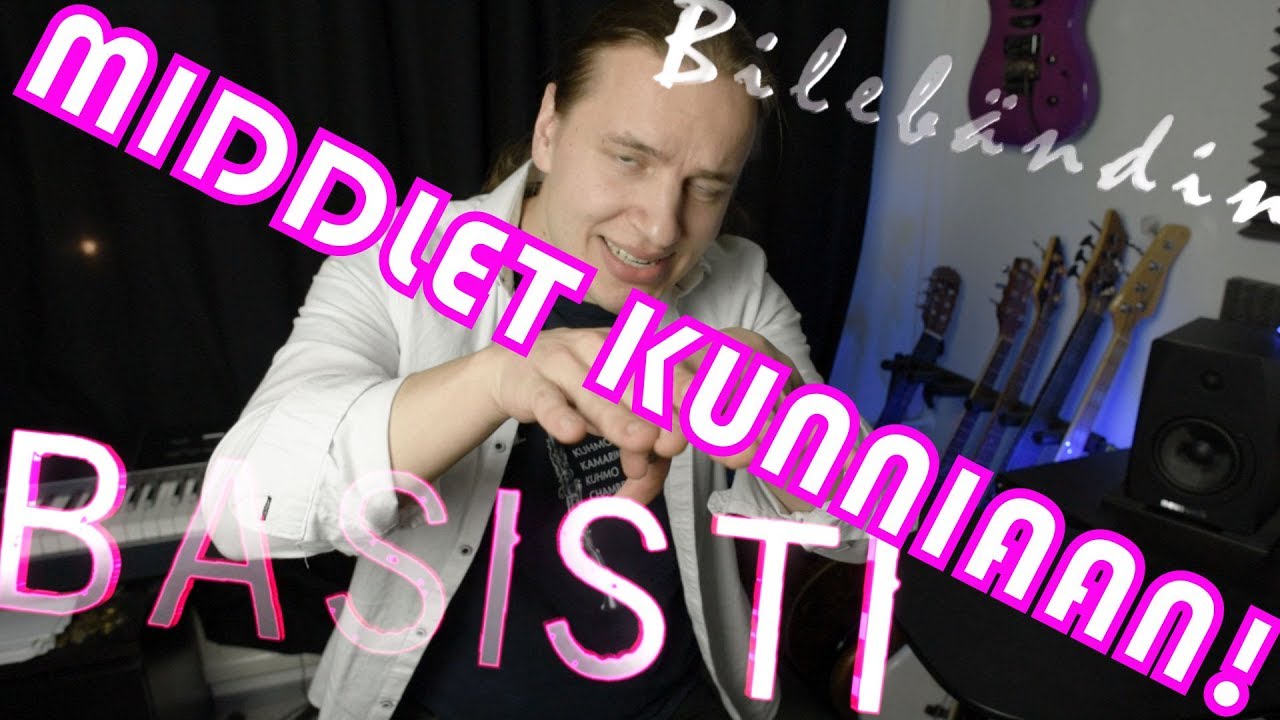 Basistin pohdinnat #1 - Middlet kunniaan!