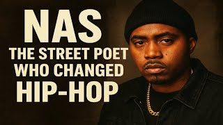 Nas: The Street Poet Who Changed Hip-Hop | Illmatic to Legacy