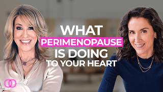The Heart Risk Women Miss in Perimenopause with Dr. Suzanne Steinbaum