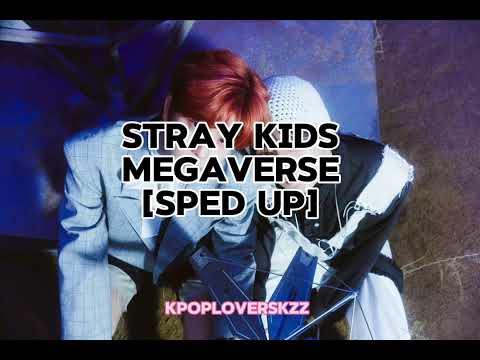Stray Kids Megaverse Sped Up 