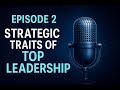 Episode 2 | Strategic Traits of Top CIOs: Vision, Agility, and Business Impact