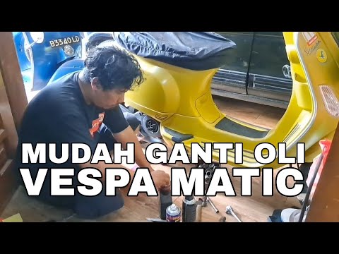 Ganti Oli Vespa Matic Gampang.