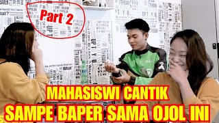 OJOL BAPERIN MAHASISWI CANTIK - PART 2