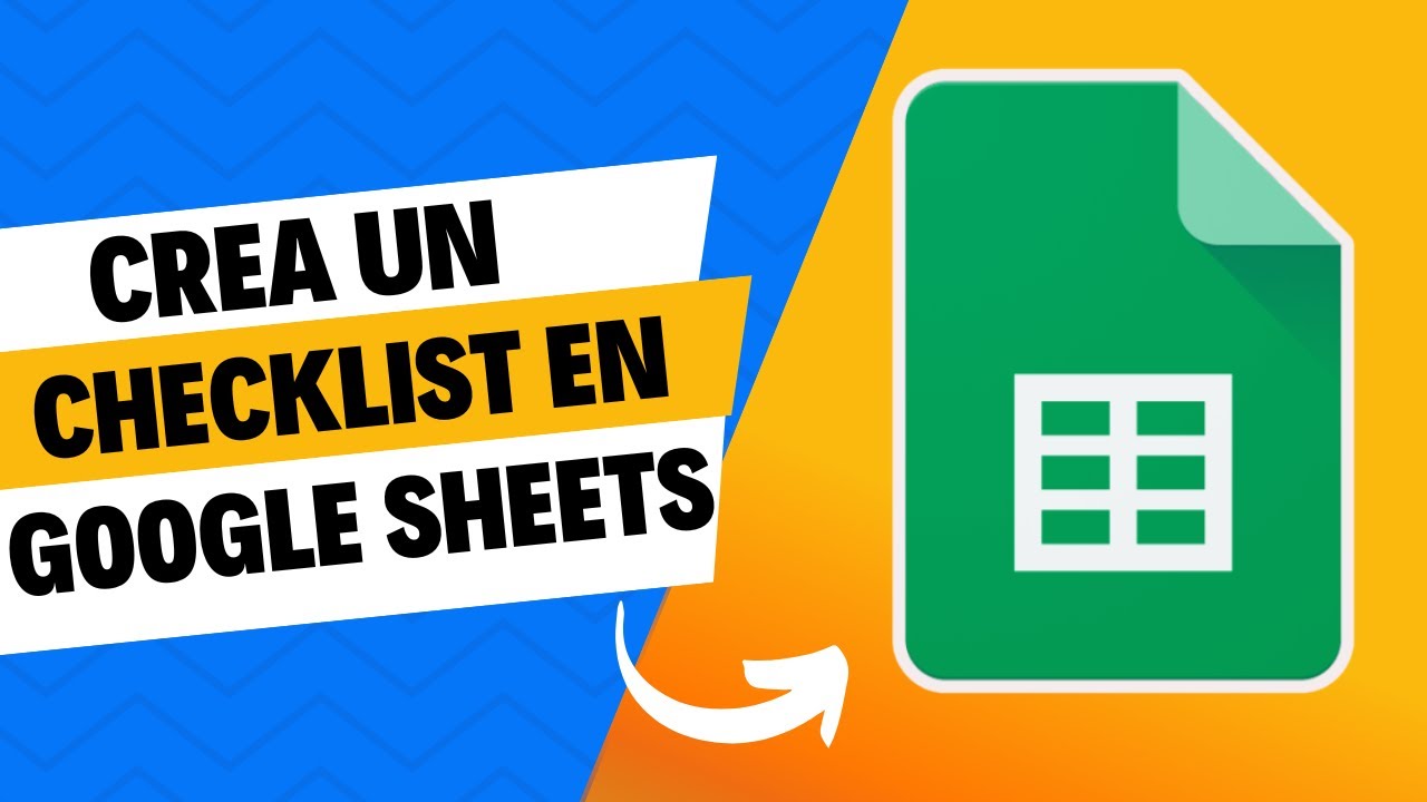 Crea un CHECKLIST en google sheets