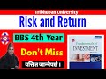 BBS 4th Year Investment | Risk Return & Modern Portfolio | Calculation Part-1 | A2Z College
