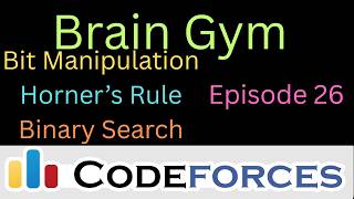 Bit Manipulation tricks, Horner's rule, Binary Search on Geometric Series