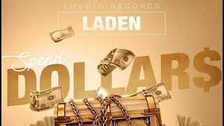 Laden - Spend Money - December 2017