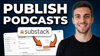 How To Publish Podcasts On Substack (Quick Guide)
