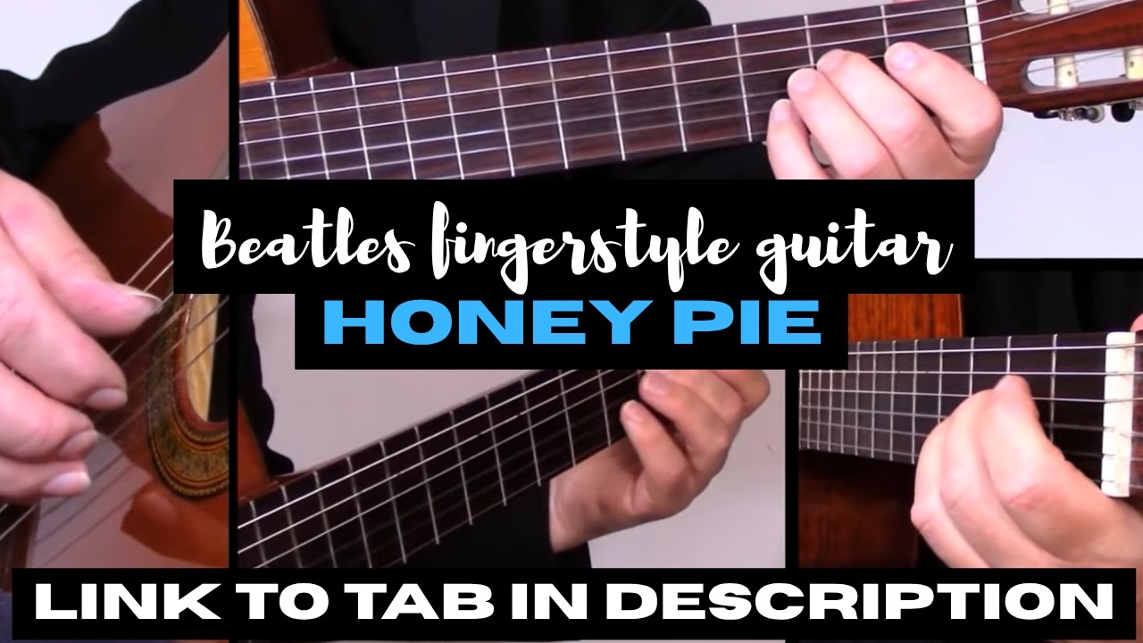 honey-pie-beatles-slow-demo-fingerstyle-youtube