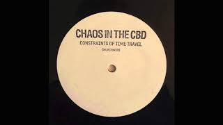 Chaos In The CBD - Phantom Melodies