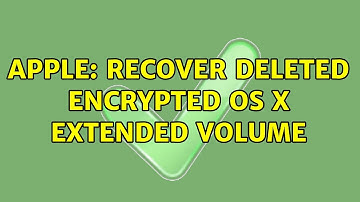 Apple: Recover deleted Encrypted OS X Extended volume (2 Solutions!!)