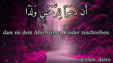 Quran: Sura 19 Maria (Maryam) سورة مريم Deutsch
