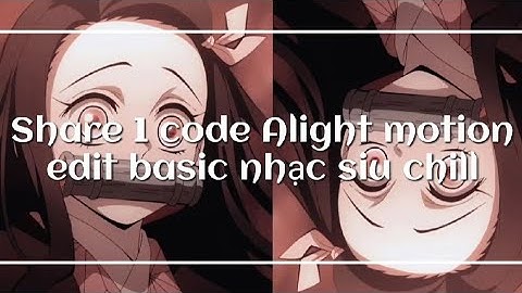 Share code edit on Alight motion | #Trulyyy
