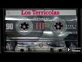 Los Terricolas éxitos