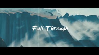 Ezza Wan - Fall Through