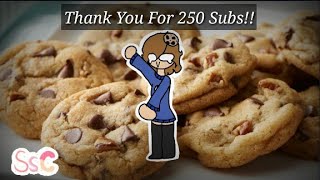 thank you so much for 250 subs!