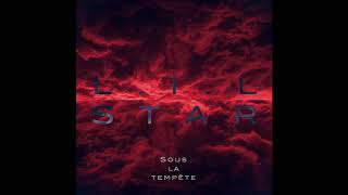 L.i.l Star - Sous La Tempête Audio