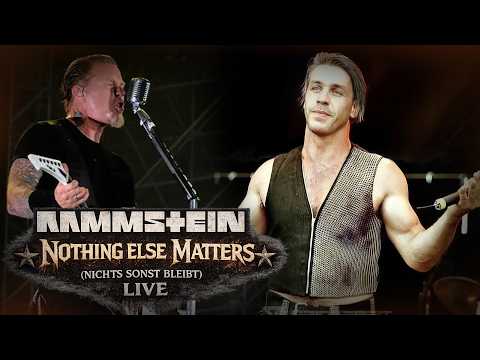 RAMMSTEIN x METALLICA - NOTHING ELSE MATTERS (NICHTS SONST BLEIBT) • inoffizielles video