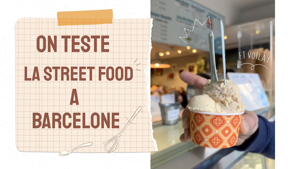 Aujourd'hui on teste pour vous la Street Food à Barcelone