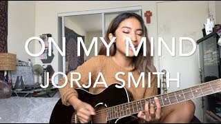 Download Lagu On My Mind - Jorja Smith x Preditah (cover) MP3