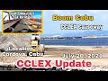 CCLEX Update Causeway | Cordova | July 20, 2021