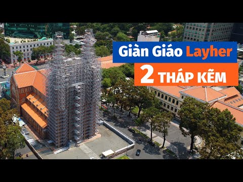 Video Hoàn thành Giàn Giáo Layher cho HAI THÁP KẼM | Trùng... - youtube
