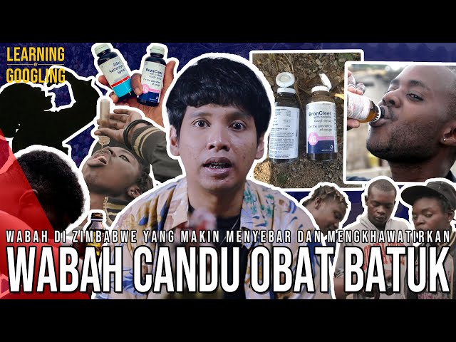 Anak Muda Zimbabwe Kecanduan Obat Batuk Sirup! Sampai Dianggap Wabah! | Learning By Googling class=