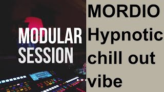 Modular Session | Chord Chillout Jam