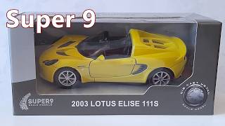 Super 9 / 2003 Lotus Elise 111S