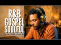 God, I'm Tired | Gospel Worship for the Weary Soul - 2H of Soulful R&amp;B Prayer Music
