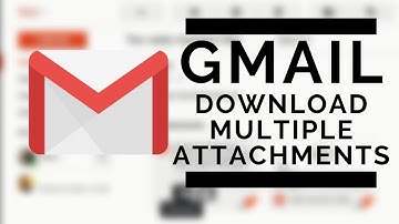 Gmail - Download Multiple Attachments from an Email