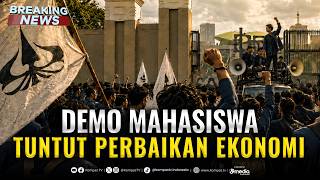 🔴BREAKING NEWS - Demo Mahasiswa Trisakti Tuntut Perbaikan Ekonomi