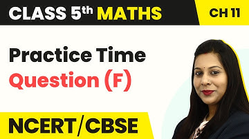 Area and Its Boundary - Practice Time Question (F) | Class 5 Maths Chapter 11 | CBSE 2024-25