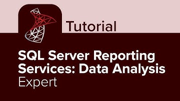 SQL Server Reporting Services: Data Analysis Expert Tutorial